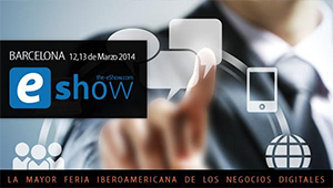 eShow Barcelona: las últimas tendencias en ecommerce y marketing online