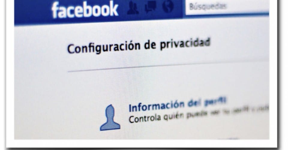 ¿Es posible la privacidad en Facebook?